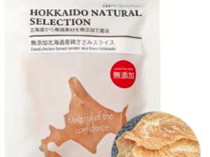 [国泰ジャパン] HOKKAIDO NATURAL SELECTION　無添加　北海道産鶏ささみスライス　20g